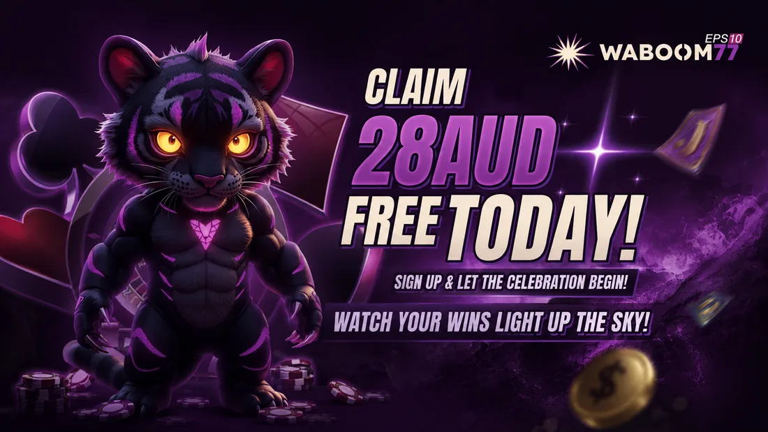 WaBoom77 promotion artwork: claim AUD 28 free today, sign up and let the celebration begin